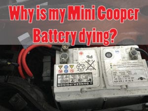Mini Cooper Battery dying